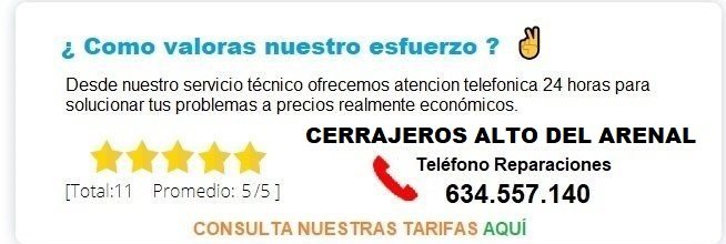 cerrajero ALTO DEL ARENAL precio